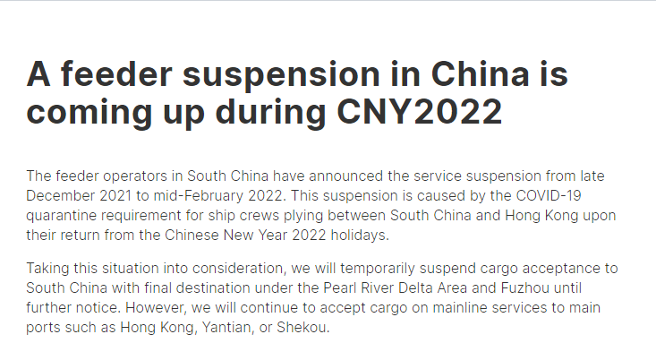 Please note:A feeder suspension in China is coming up during CNY2022